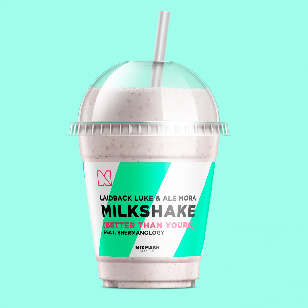 Milkshake (Better Than Yours)