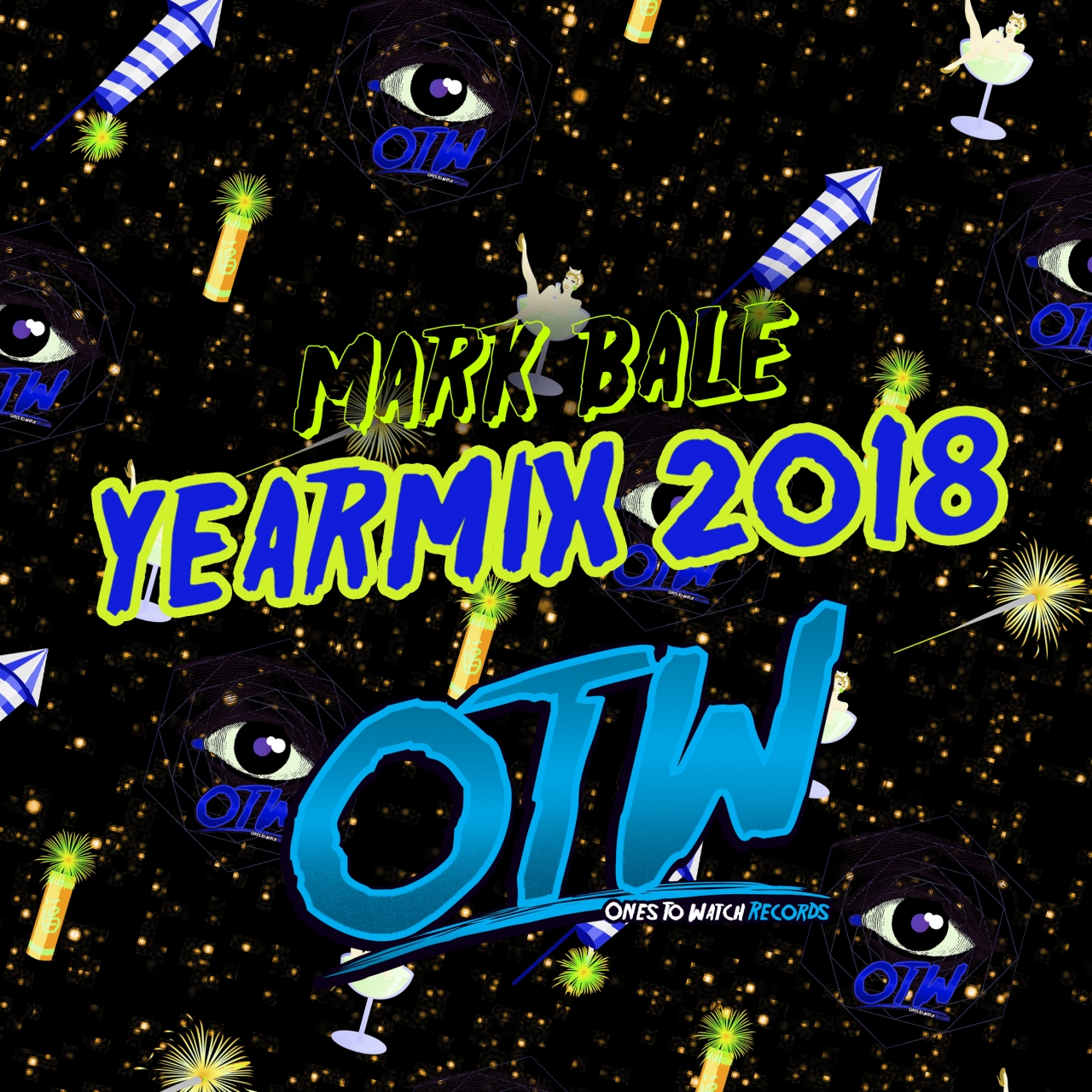 Ones To Watch - Year Mix 2018