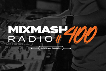 Mixmash Radio #400 
