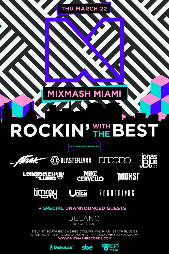 Mixmash Miami - Rockin\' With The Best!